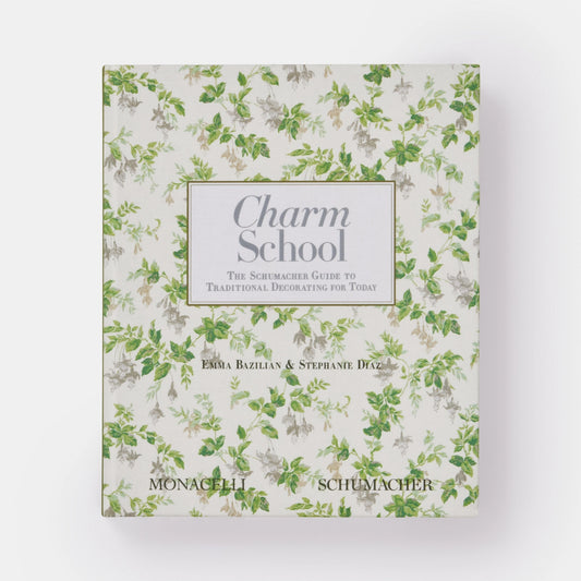 Charm School: the Schumacher Guide To Traditional Decorating